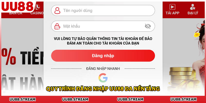 Quy trình đăng nhập UU88 đa nền tảng
