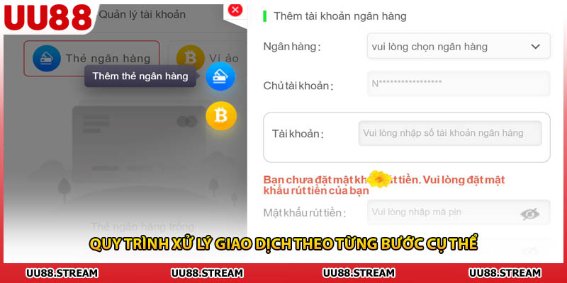 Quy trình xử lý giao dịch theo từng bước cụ thể